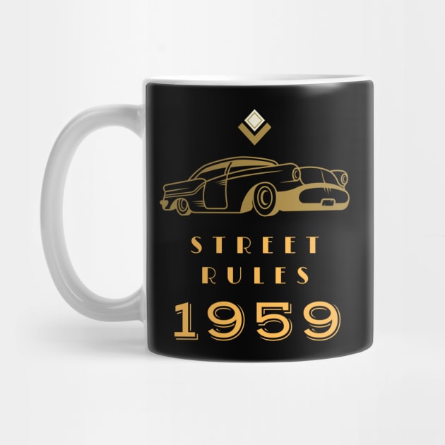 Street Rules 1959 Classic Street Racing by LegitHooligan